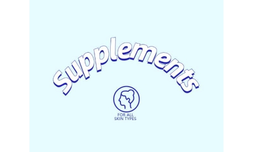 补充剂在皮肤健康与抗衰领域的潜在作用